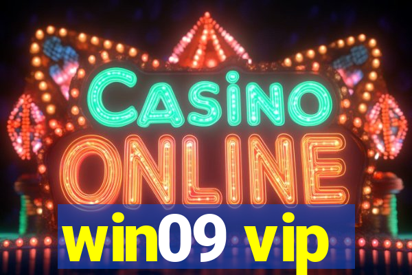 win09 vip